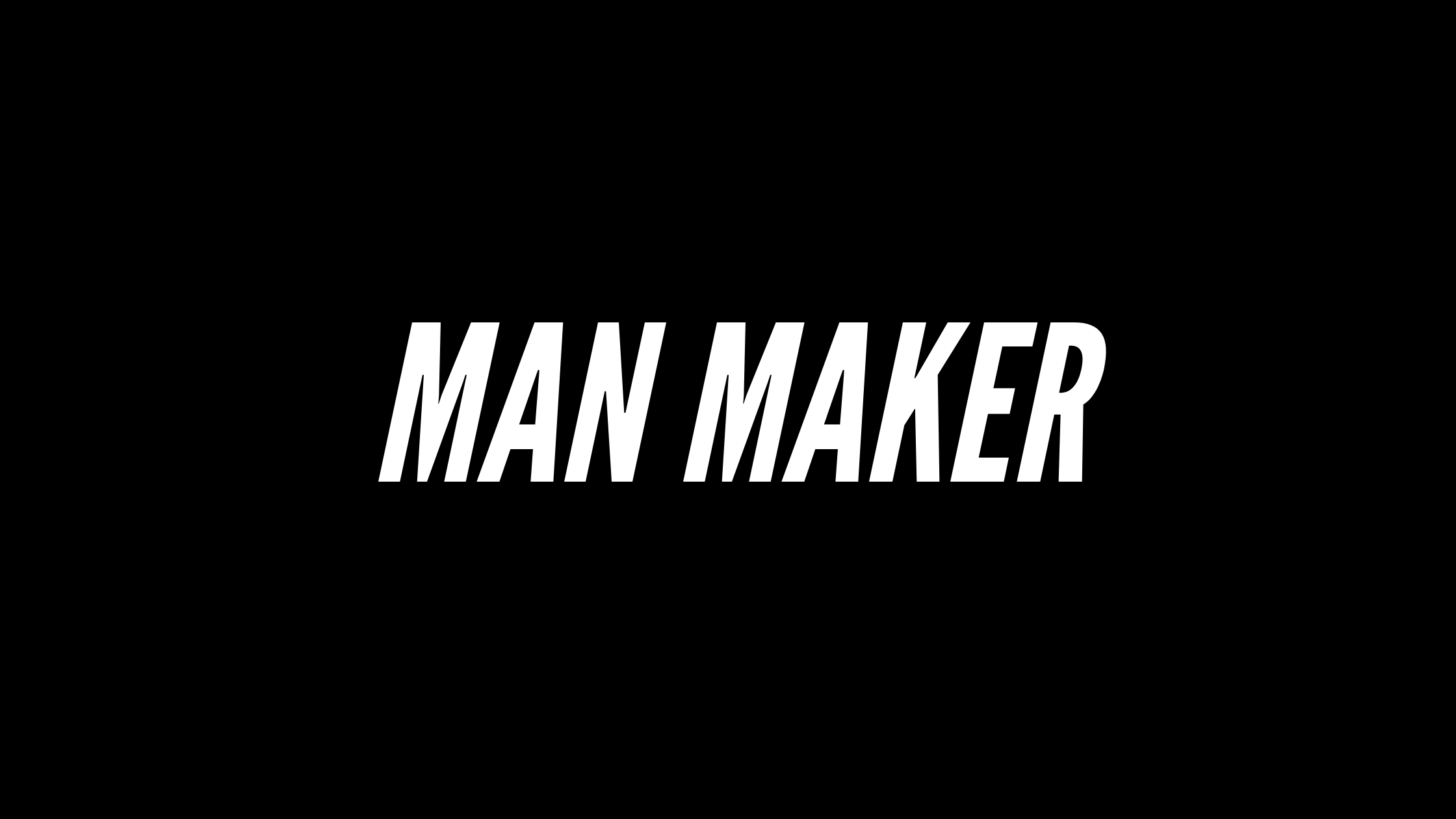 man-maker